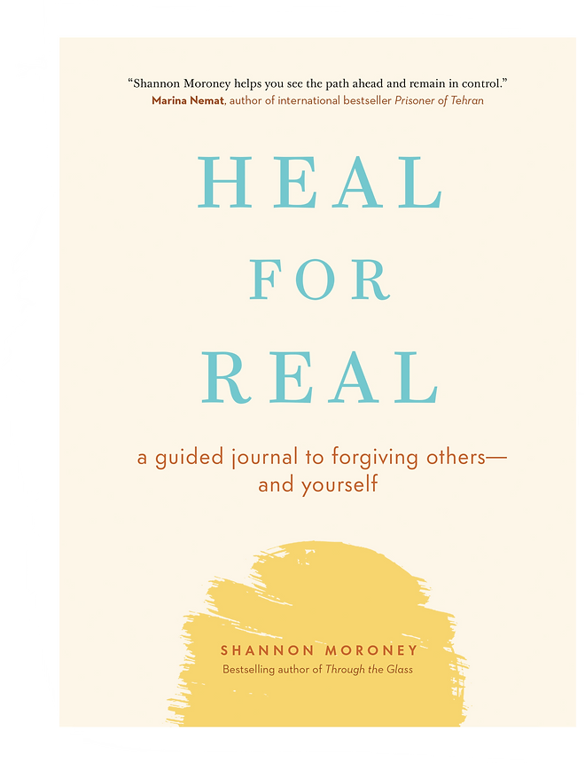 Heal for Real: A guided journal to forgiving others—and yourself
