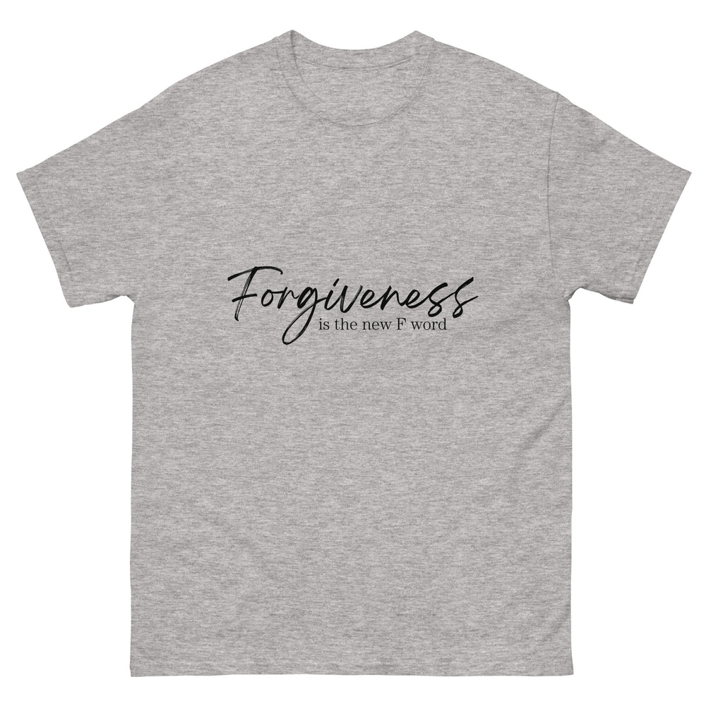 Forgiveness Is The New F Word Men's classic tee