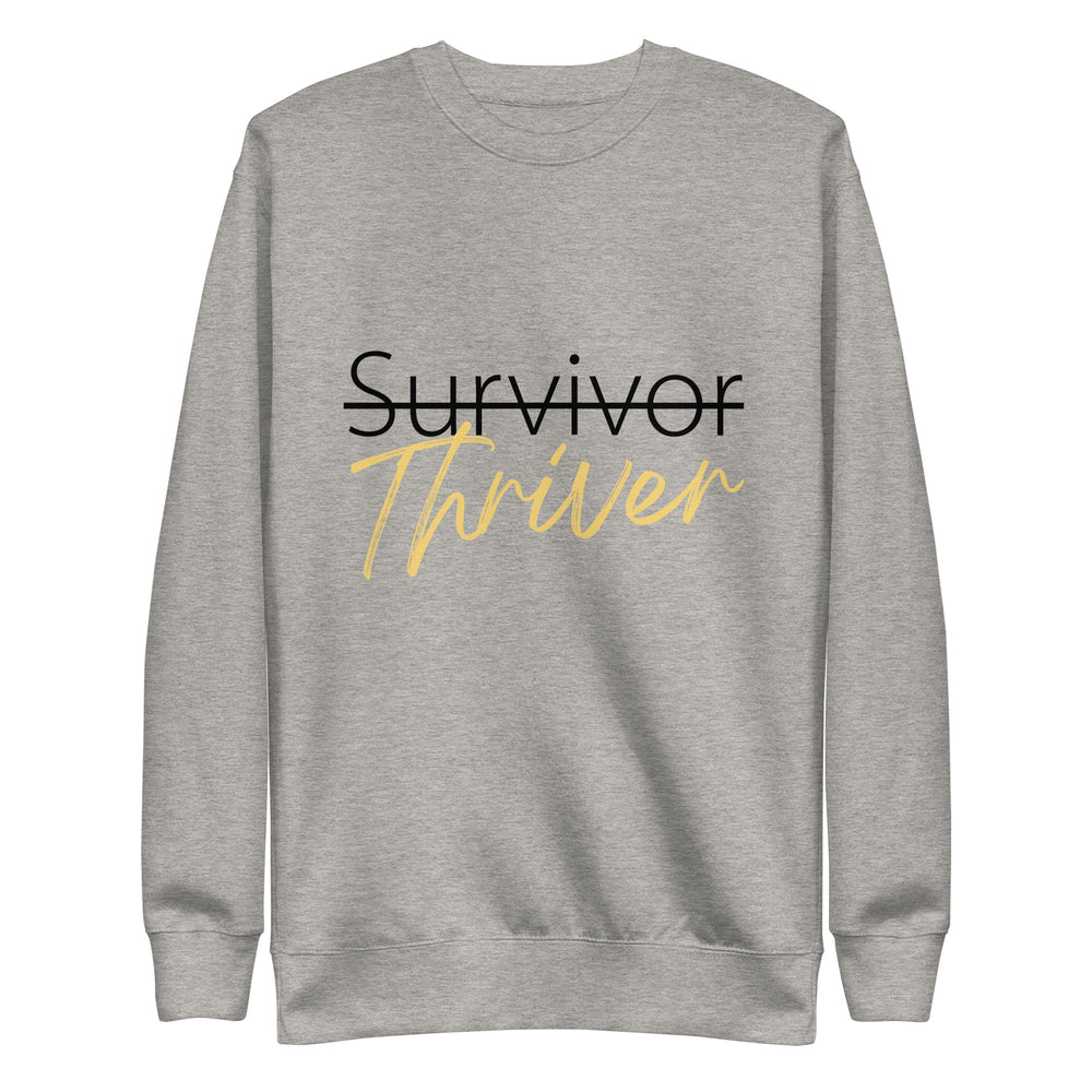 
                  
                    Survivor Thriver Unisex Sweatshirt
                  
                
