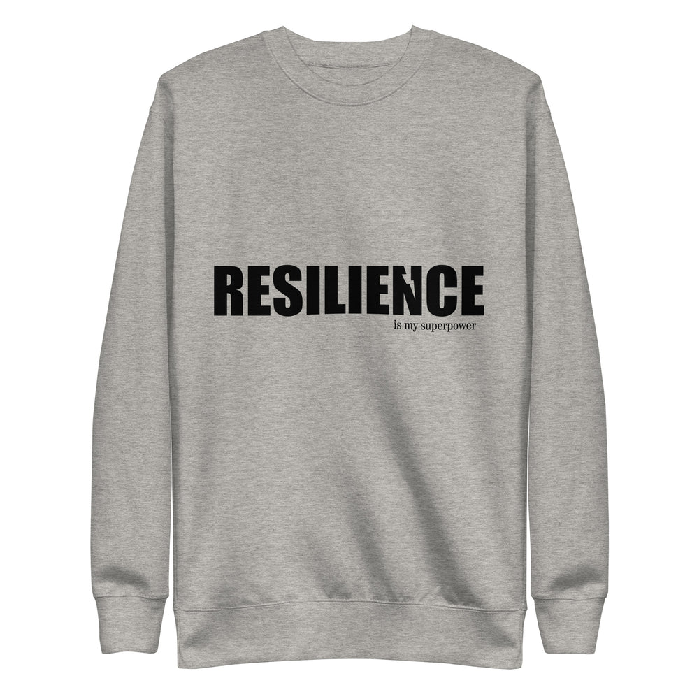 Resilience Unisex Sweatshirt