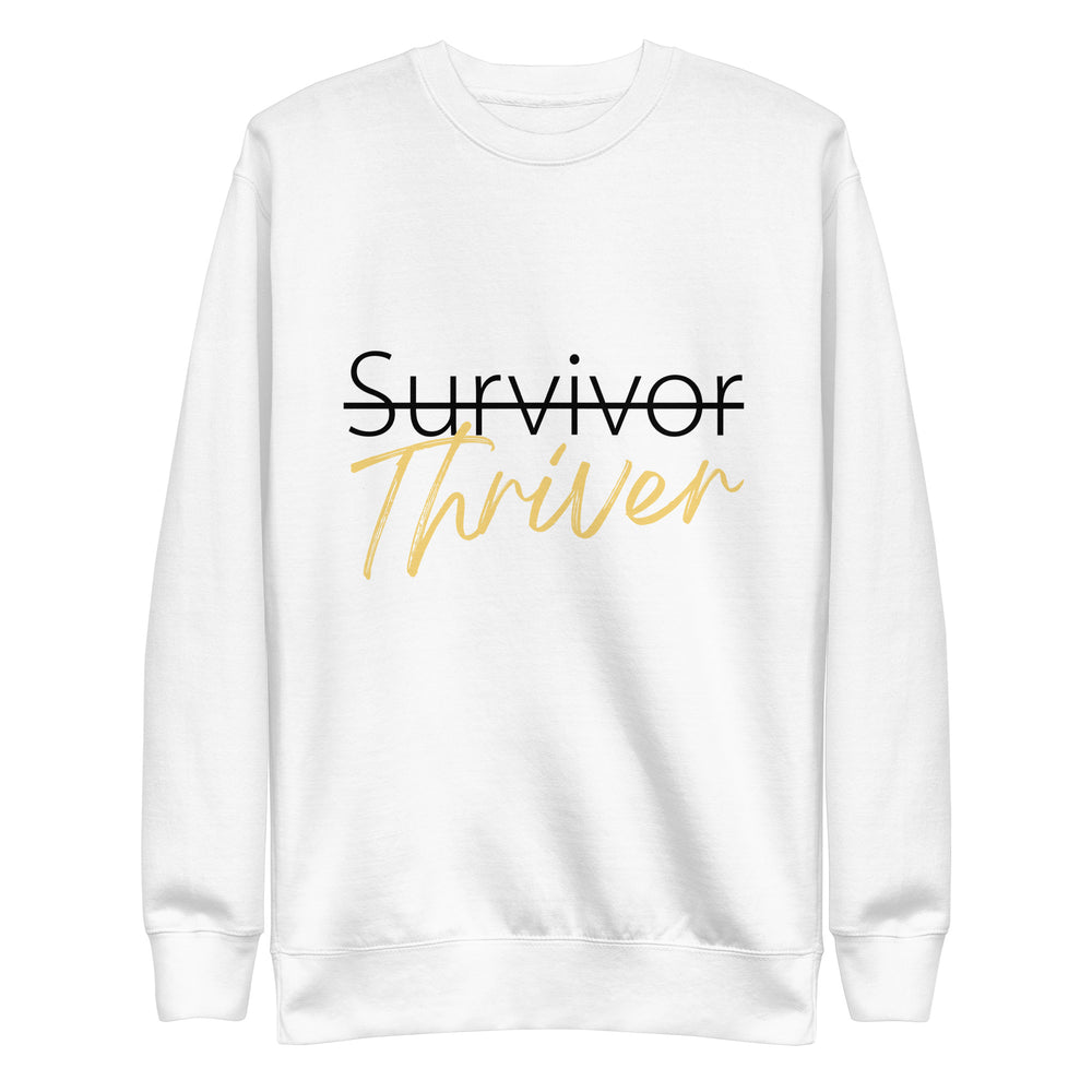 
                  
                    Survivor Thriver Unisex Sweatshirt
                  
                