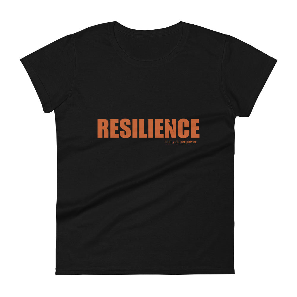 
                  
                    Resilience Is My Superpower Women's short -shirt
                  
                